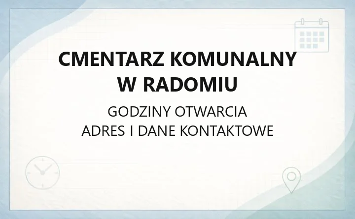 Cmentarz Komunalny w Radomiu - kontakt, godziny, Miejsce Pamięci Narodowej