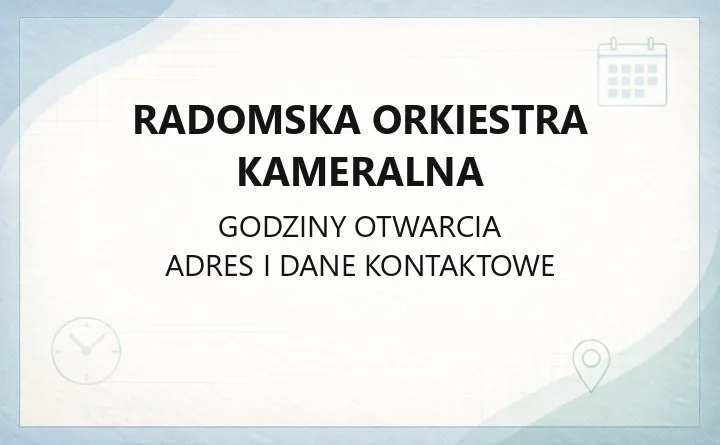 Radomska Orkiestra Kameralna - kontakt i bilety