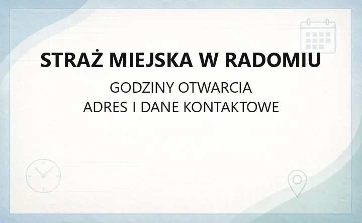 Straż Miejska w Radomiu - kontakt, telefony i zgłaszanie interwencji
