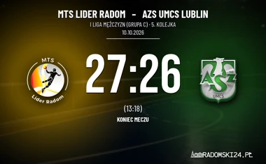 [PIŁKA RĘCZNA] MTS Lider Radom – AZS UMCS Lublin 27:26. Radomski zwrot w I Lidze Mężczyzn (Grupa C)