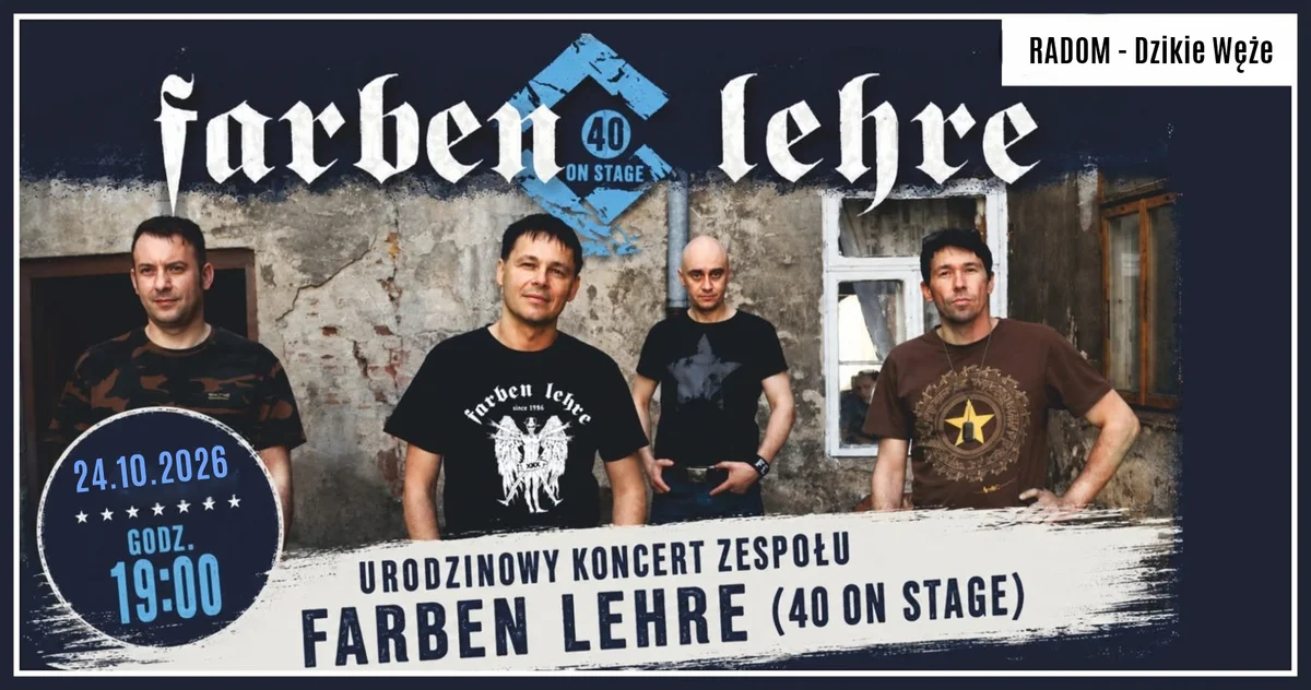 Grafika promocyjna wydarzenia 40-lecie FARBEN LEHRE koncert Radom