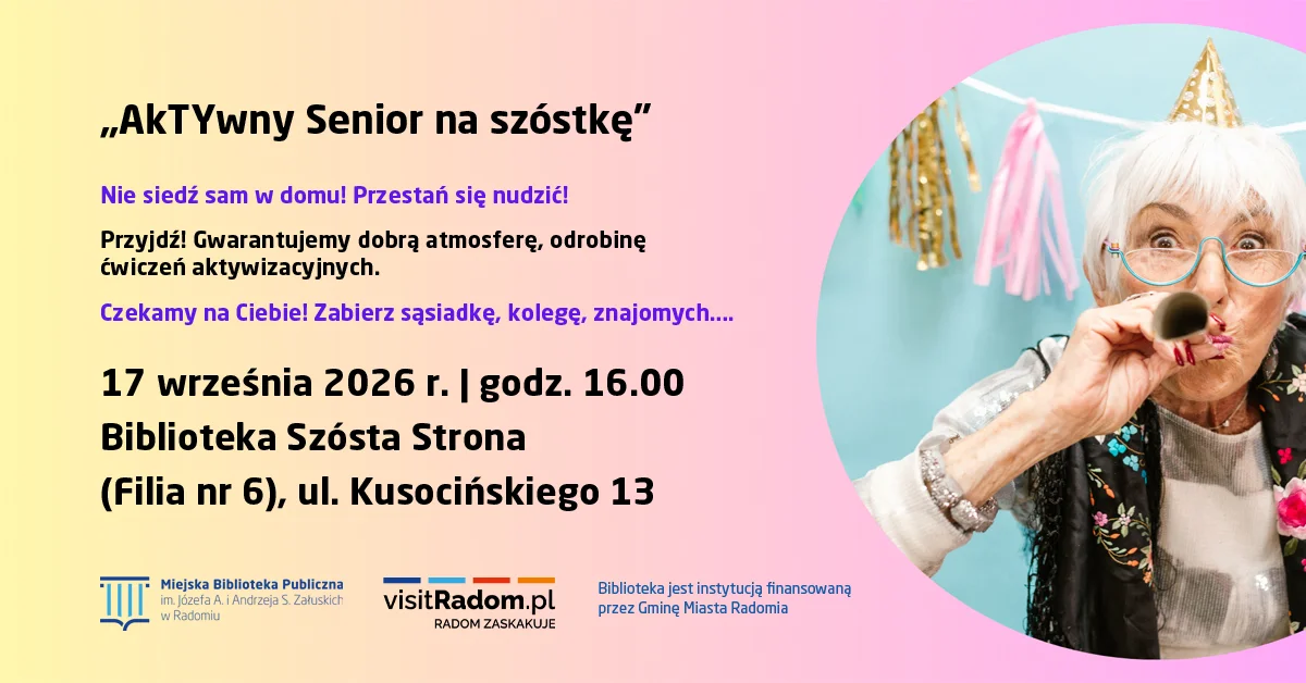 Grafika promocyjna wydarzenia AkTYwny Senior na Szóstkę! – spotkanie dla seniorów