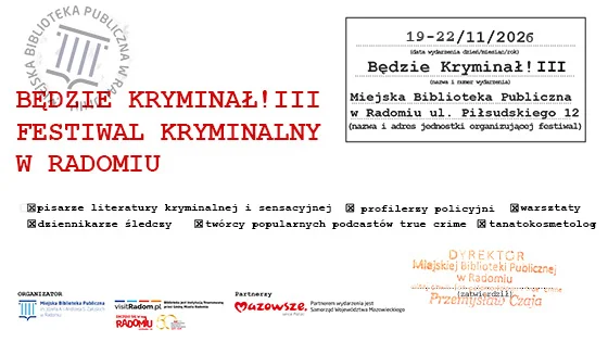 Grafika promocyjna wydarzenia Będzie kryminał! III – Festiwal Kryminalny w Radomiu