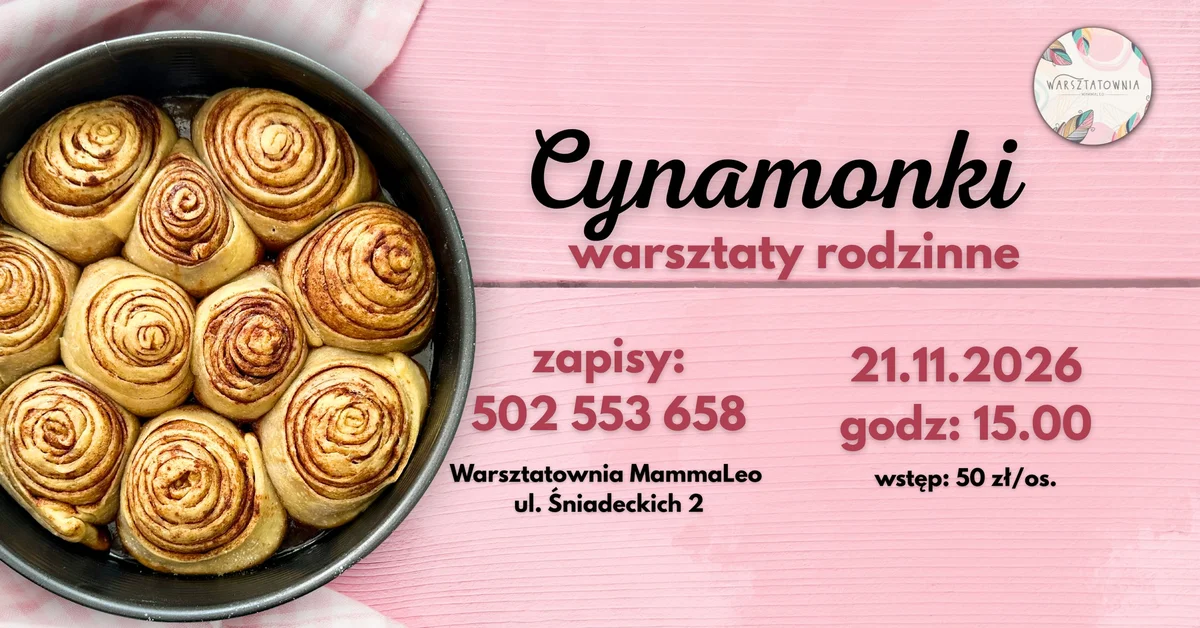 Grafika promocyjna wydarzenia Cynamonki: rodzinne warsztaty pieczenia