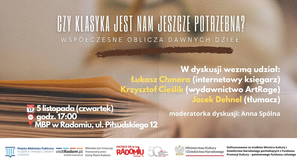 Grafika promocyjna wydarzenia Czy klasyka jest nam jeszcze potrzebna? Rozmowa w Radomiu
