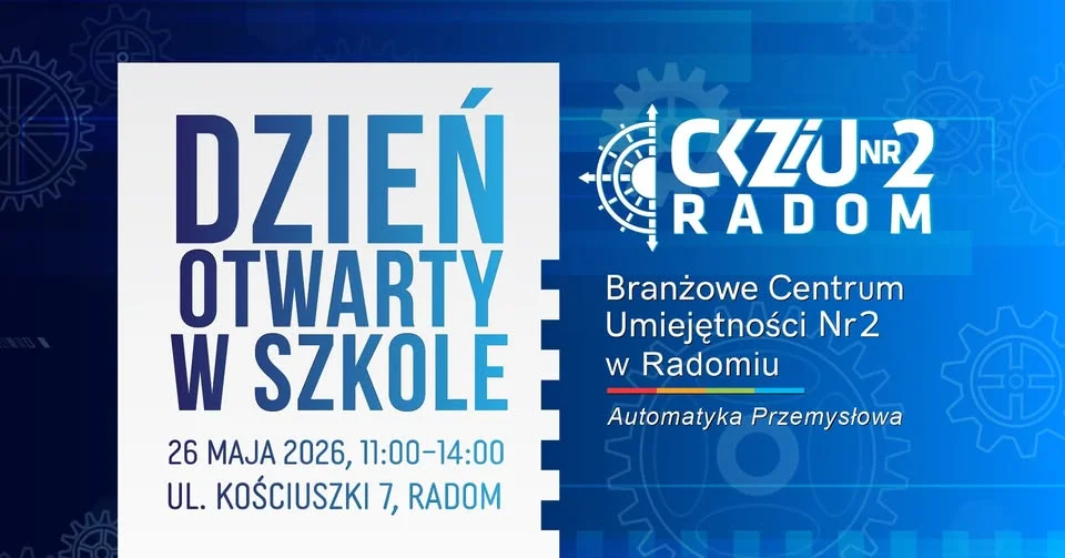 Grafika promocyjna wydarzenia Dzień Otwarty w CKZiU Nr 2 w Radomiu – poznaj szkołę od środka
