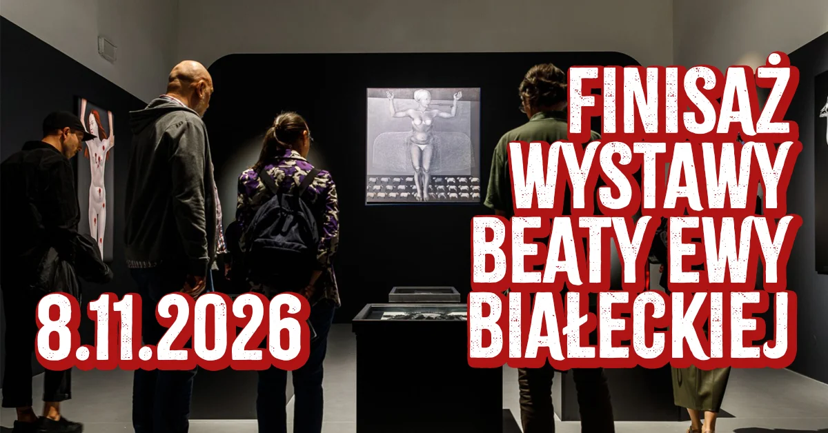 Grafika promocyjna wydarzenia Finisaż wystawy Beaty Ewy Białeckiej w Radomiu