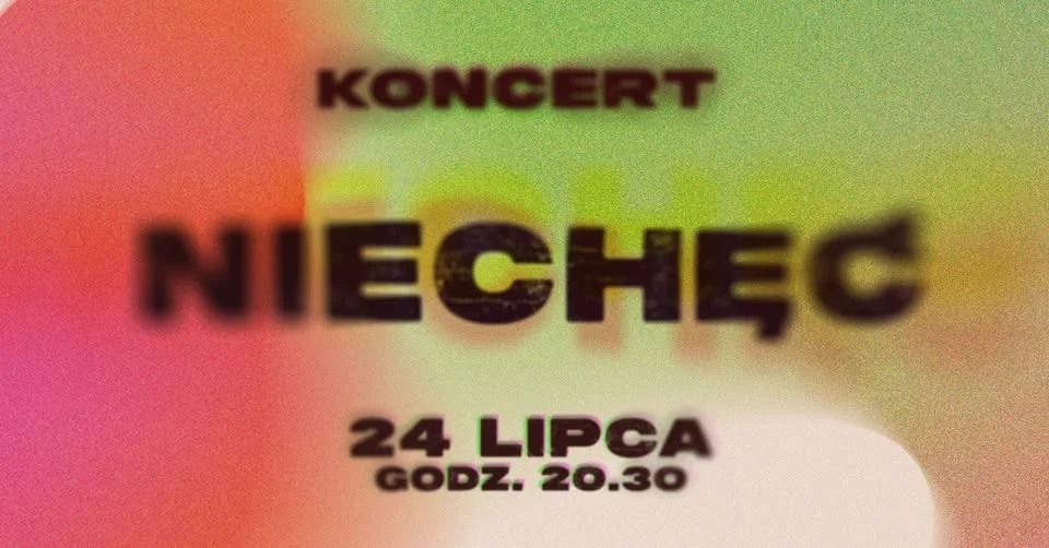 Grafika promocyjna wydarzenia KONCERT – NIECHĘĆ w Radomiu
