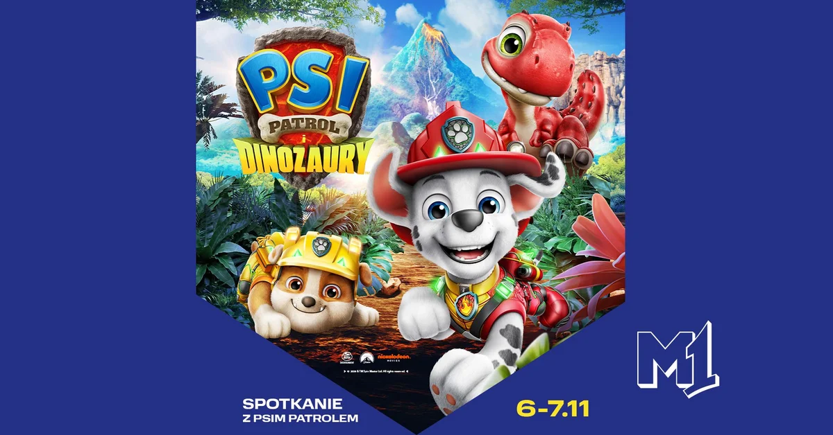 Grafika promocyjna wydarzenia Psi Patrol w M1: darmowe atrakcje
