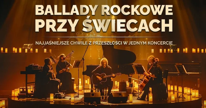 Grafika promocyjna wydarzenia Ballady Rockowe przy Świecach — koncert w Radomiu