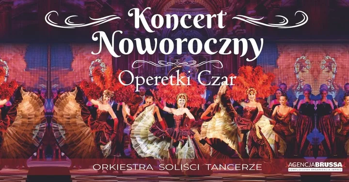 Grafika promocyjna wydarzenia Radom: Operetki Czar — Koncert Noworoczny