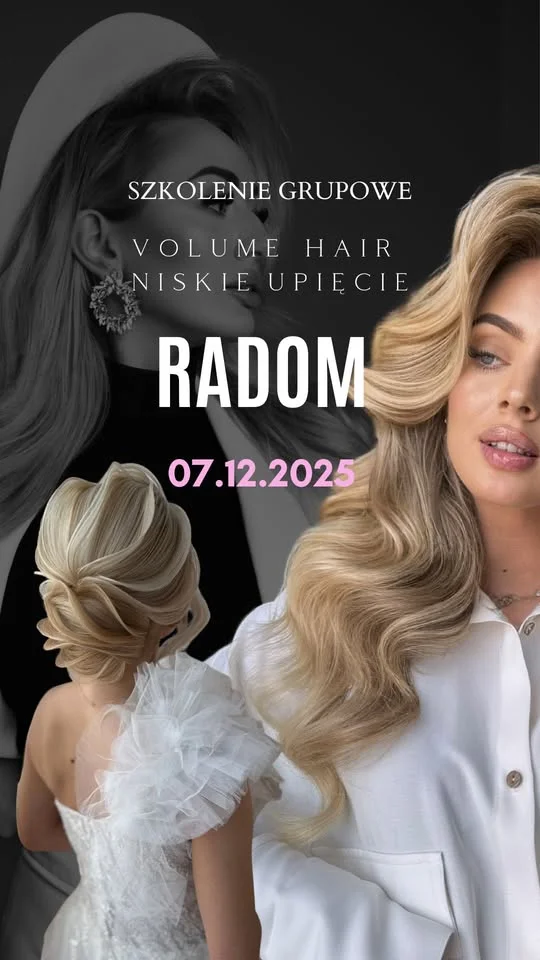 Grafika promocyjna wydarzenia RADOM – Techniki żebrowane: niskie upięcie / Volume Hair (7 grudnia 2025)