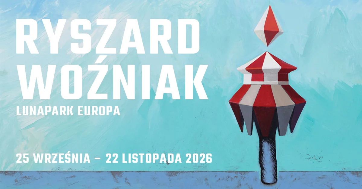Grafika promocyjna wydarzenia Lunapark Europa: wystawa Woźniaka