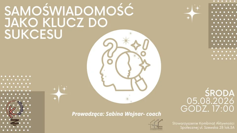 Grafika promocyjna wydarzenia Samoświadomość jako klucz do sukcesu – warsztat rozwojowy