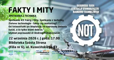 Fakty i Mity. Spotkania z techniką – zielone technologie