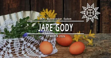 Grafika promocyjna wydarzenia Jare Gody — obchody święta w Radomiu, 22 marca 2026