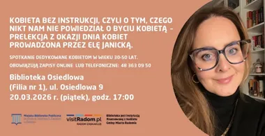 Grafika promocyjna wydarzenia Kobieta bez instrukcji — o tym, czego nikt nam nie powiedział o byciu kobietą