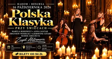 Grafika promocyjna wydarzenia POLSKA KLASYKA PRZY ŚWIECACH – koncert w Radomiu