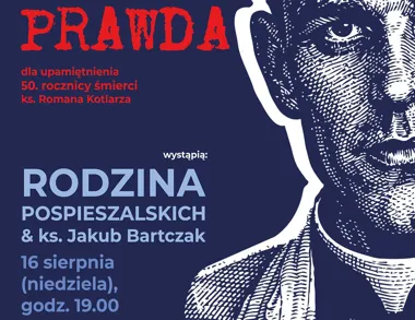 Grafika promocyjna wydarzenia Prawda – koncert poświęcony pamięci ks. Romana Kotlarza