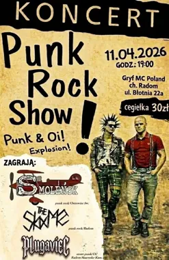 Grafika promocyjna wydarzenia Punk Rock Show — Punk & Oi! Explosion w Radomiu (11 kwietnia 2026)