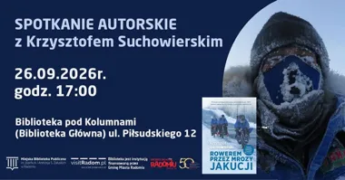 Spotkanie autorskie z Krzysztofem Suchowierskim w Radomiu