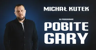 Grafika promocyjna wydarzenia Stand-up Radom: Michał Kutek — „Pobite gary” (10 kwietnia 2026)