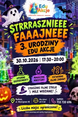 Grafika promocyjna wydarzenia Edu Akcje: halloweenowe urodziny w Radomiu
