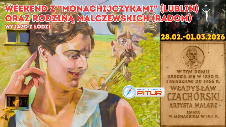 Grafika promocyjna wydarzenia Weekend z Monachijczykami i Rodziną Malczewskich — wyjazd z Łodzi